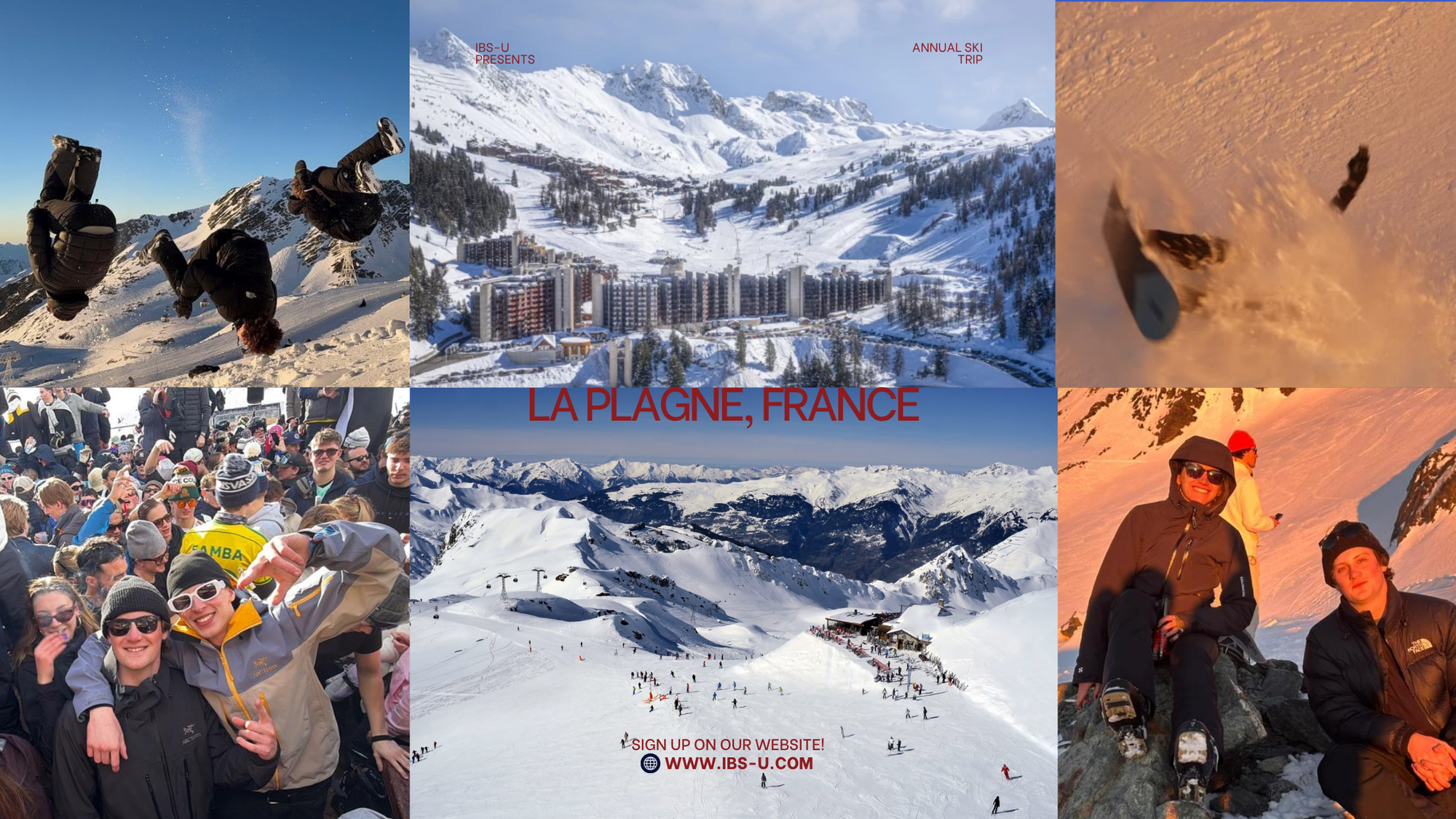 IBS-U Ski Trip: LA PLAGNE